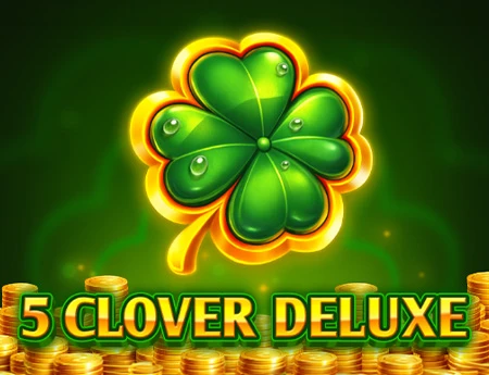 5 Clover Deluxe