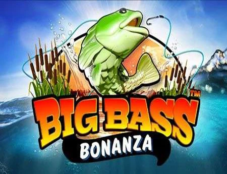 Big Bass Bonanza