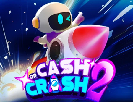 Cash or Crash 2