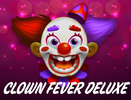 Clown Fever Deluxe