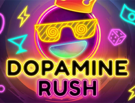 Dopamine Rush
