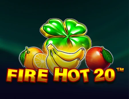 Fire Hot 20