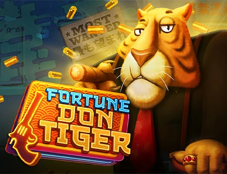 Fortune Don Tiger
