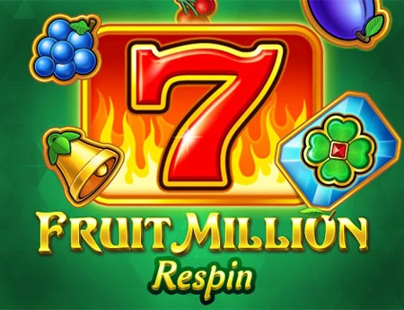 Fruit Million Respin