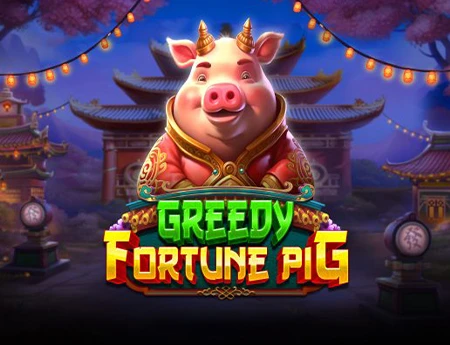 Greedy Fortune Pig