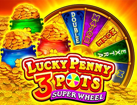 Lucky Penny 3 Pots: Super Wheel