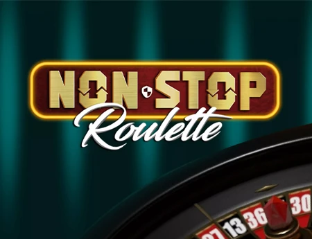 Non-Stop Roulette