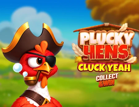 Plucky Hens: Cluck Yeah