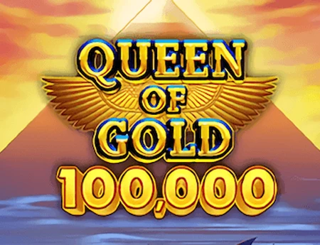 Queen of Gold 100,000