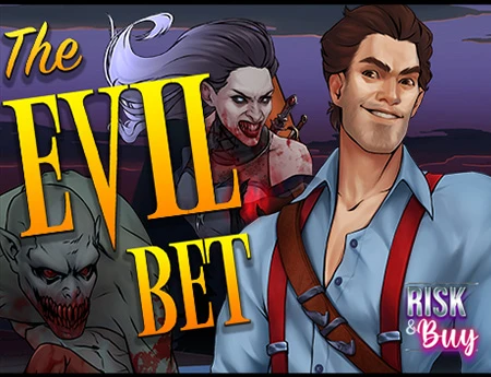 The Evil Bet