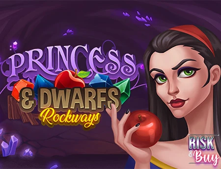 The Princess & Dwarfs: Rockways