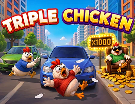 Triple Chicken