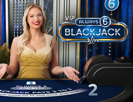 VIP Always 6 Blackjack 2